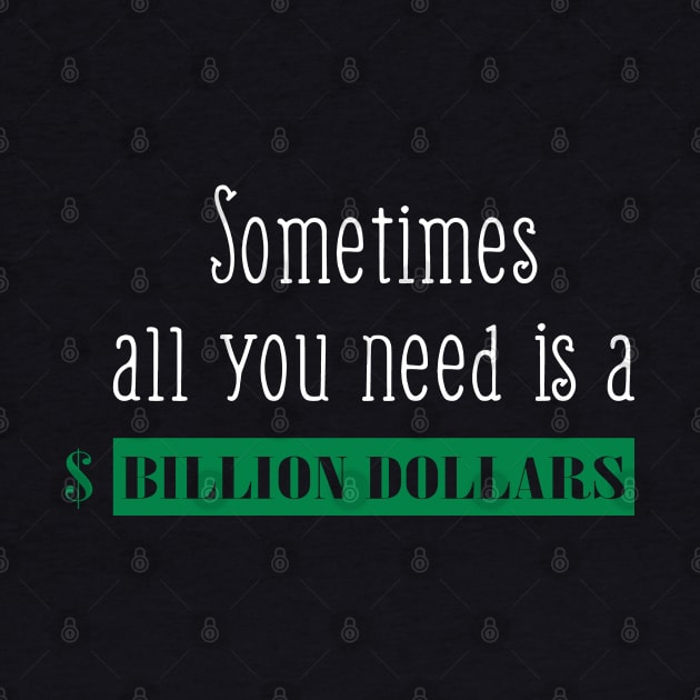 Billion Dollars by Dojaja